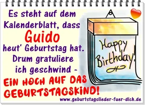 Guido hat Geburtstag Guido hat Geburtstag