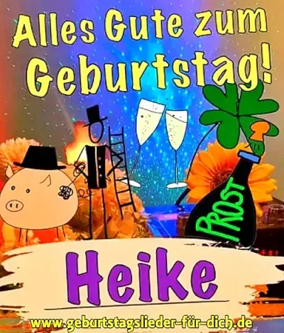 Heike Geburtstagslied Heike Geburtstagslied