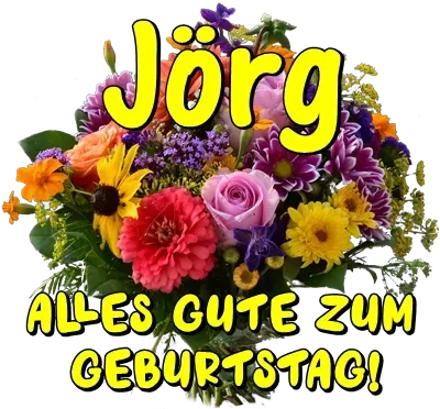 Jörg, alles Gute zum Geburtstag! Jörg, alles Gute zum Geburtstag!