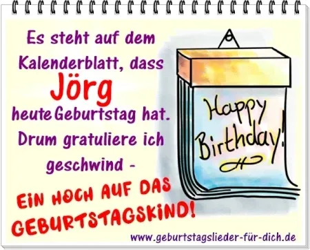 Jörg hat Geburtstag Jörg hat Geburtstag