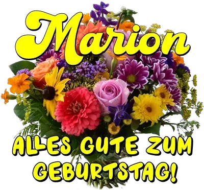 Marion, alles Gute zum Geburtstag! Marion, alles Gute zum Geburtstag!