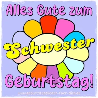 Schwester Geburtstagsbild Schwester Geburtstagsbild