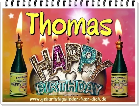 Thomas Happy Birthday Thomas Happy Birthday