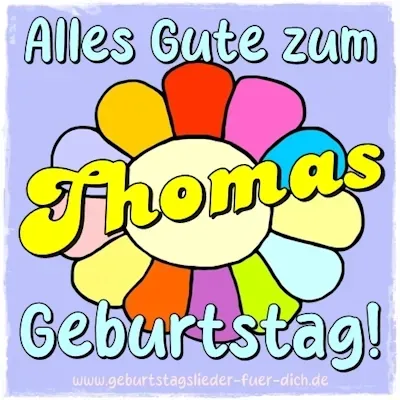 Thomas Geburtstagsbild Thomas Geburtstagsbild