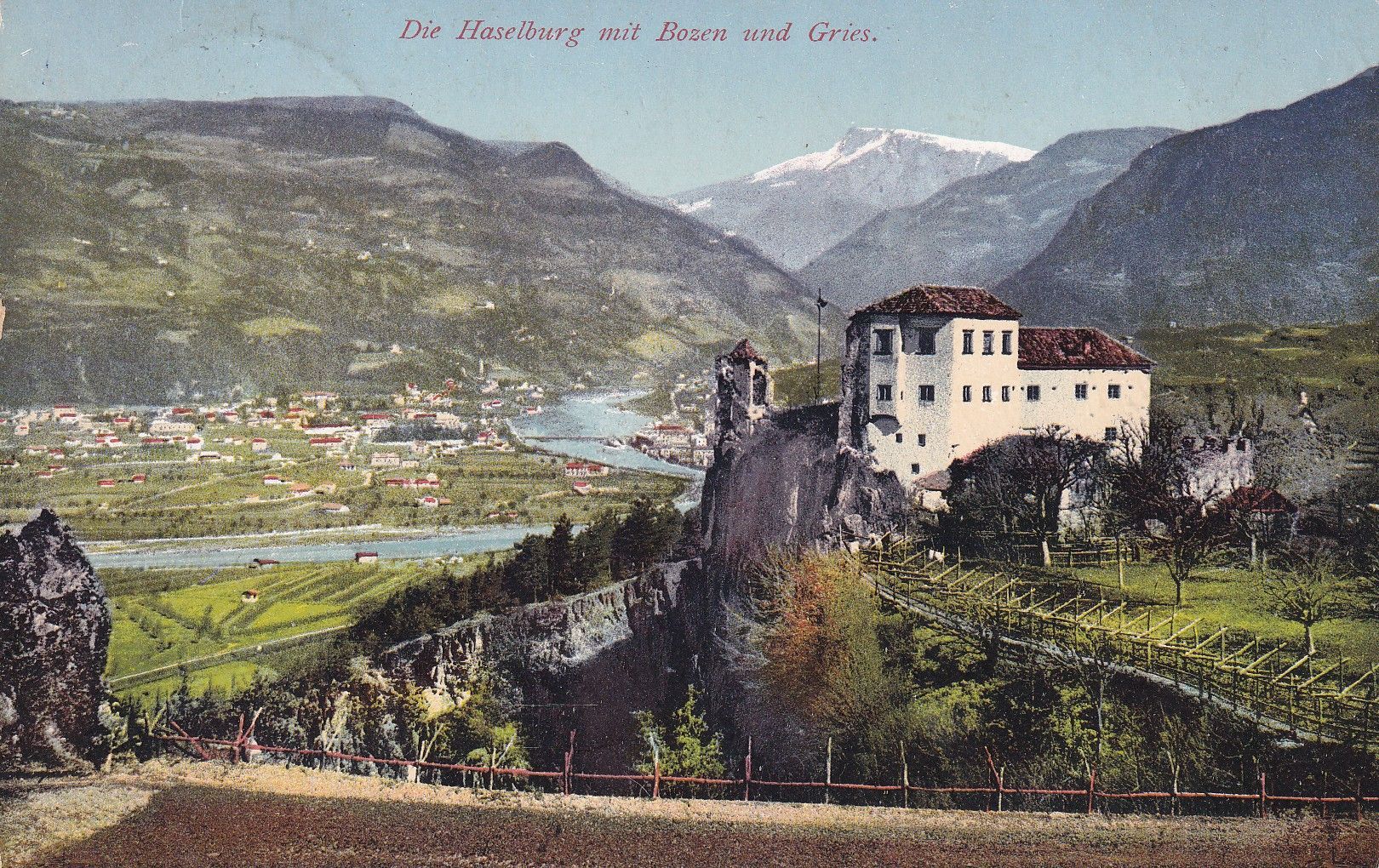 Die Haselburg bei Bozen im Jahre 1908...