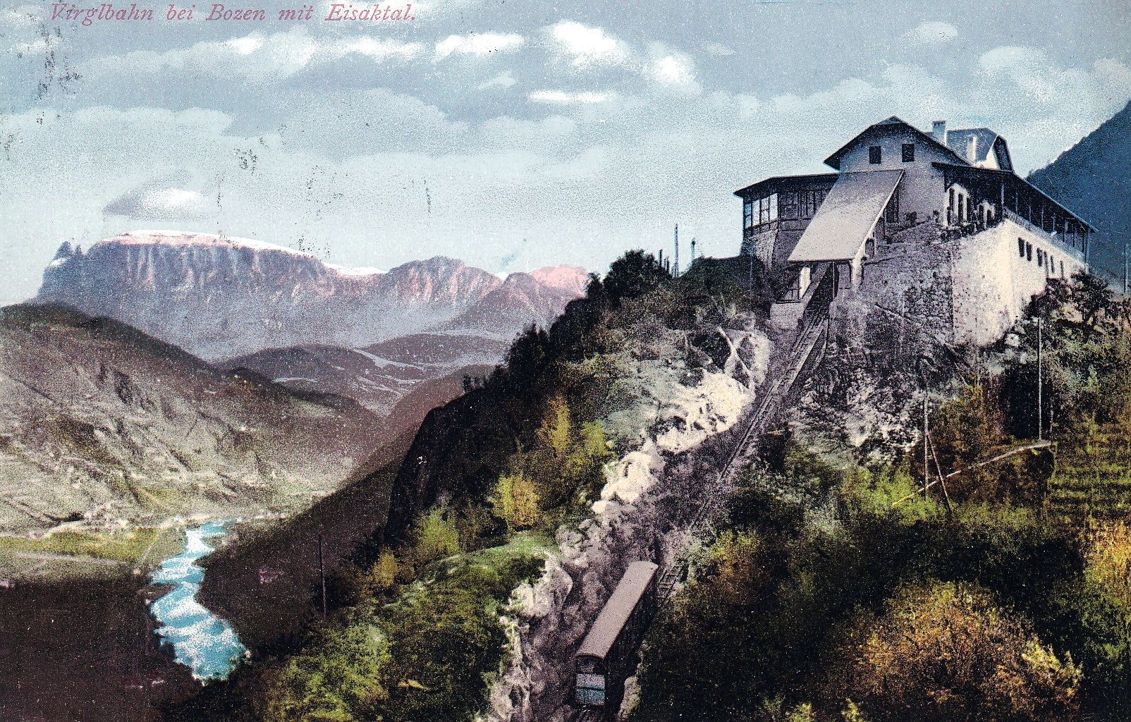 Die Virglbahn im Jahre 1910