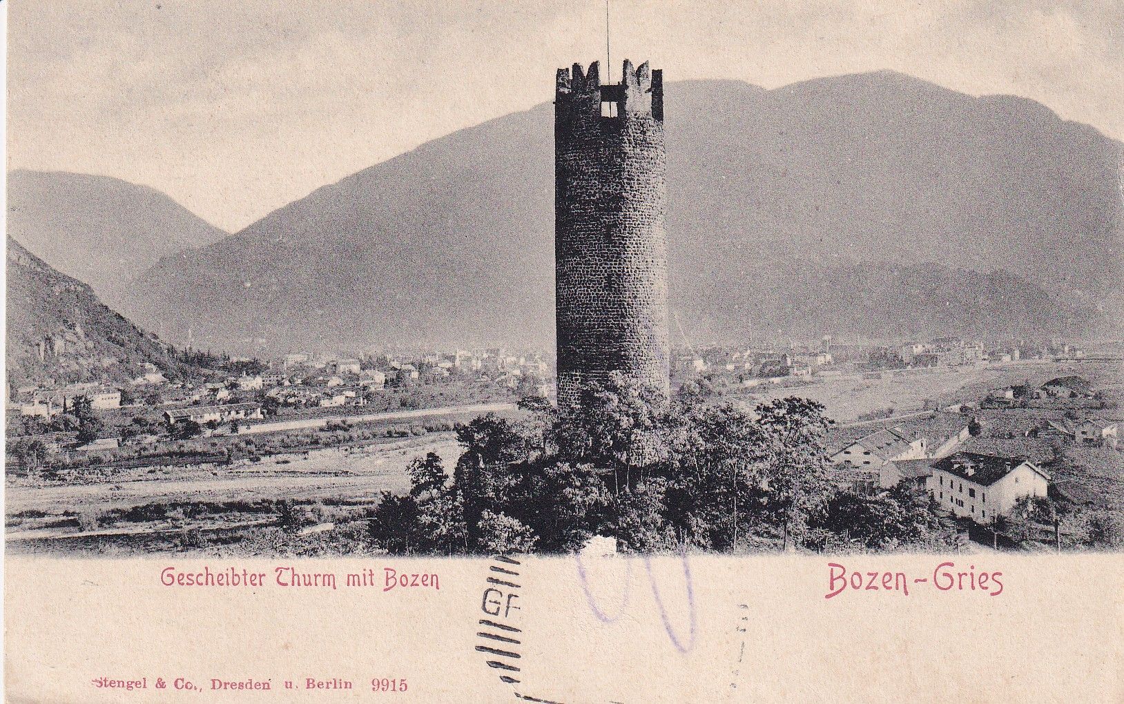 Gescheibter Turm mit Bozen - Gries...ca.1910