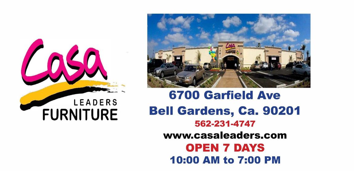 Casa Leaders Furniture - Bell Gardens