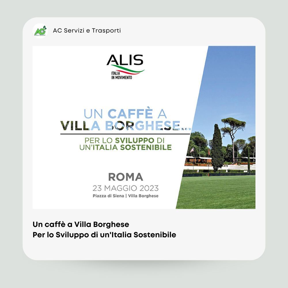Un caffè a Villa Borghese…per lo sviluppo di un’Italia sostenibile Un caffè a Villa Borghese…per lo sviluppo di un’Italia sostenibile