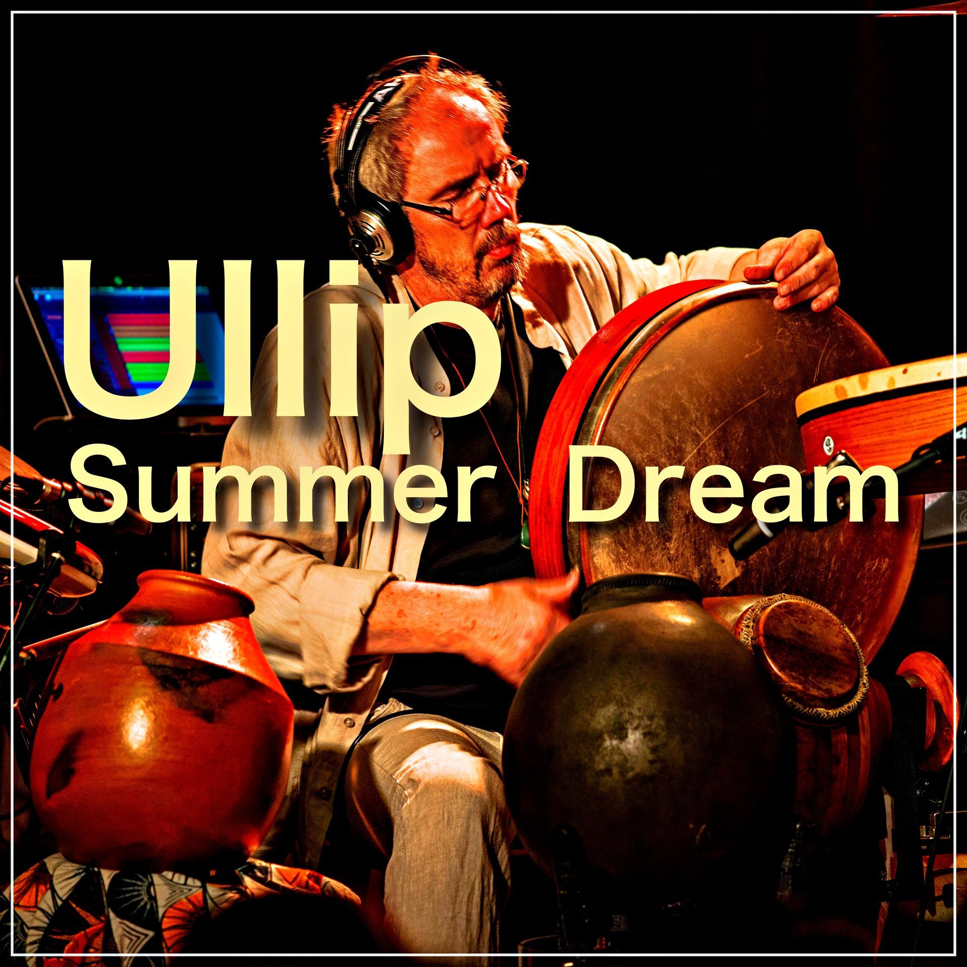 welcome on Ullip Page - Percussion drives Emotionsme on Ullip Page - Percussion drives Emotions
Summer Dream