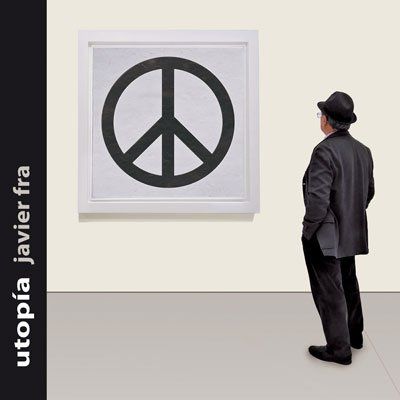 Cover of the album Utopía, by Javier Fra