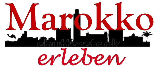 Marokko erleben Marokko erleben
