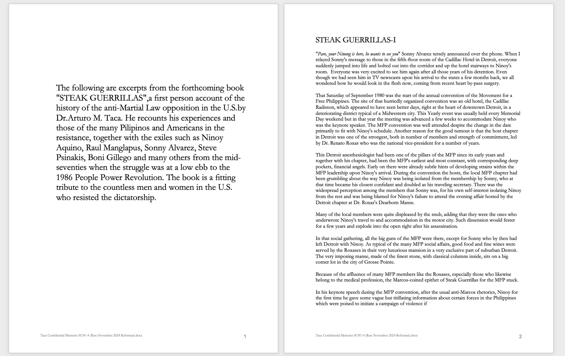 The title of our film comes from Dr. Taca's memoir entitled