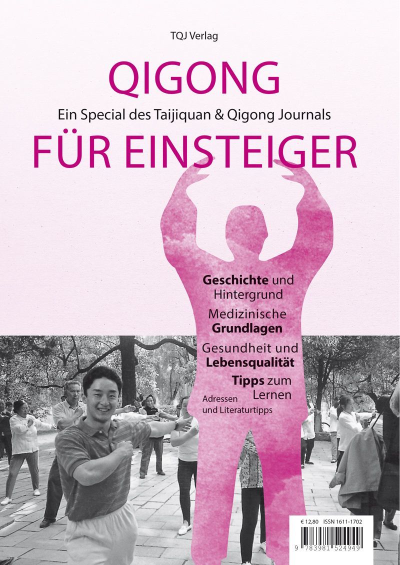 Taijiquan & Qigong Journal Sonderausgaben – Beiträge renommierter Autoren und anerkannter Qigong-Lehre