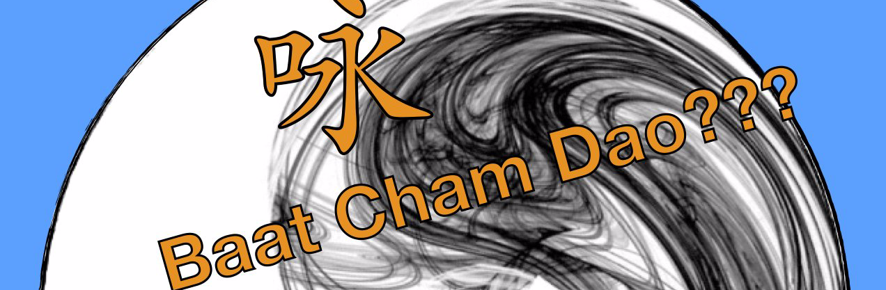Wing Chun Begriffe - Baat Cham Dao Wing Chun Begriffe - Baat Cham Dao