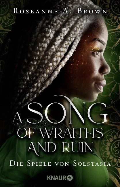 A Song of Wraiths and Ruin. Die Spiele von Solstasia