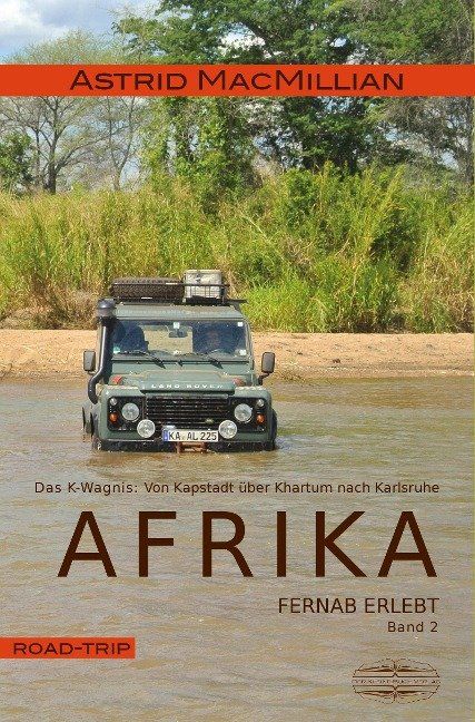 Afrika fernab erlebt. Band 2