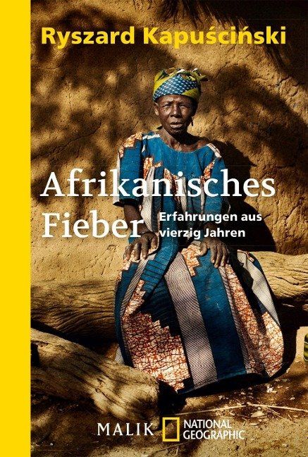 Afrikanisches Fieber. Erfahrungen aus vierzig Jahren.