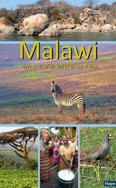  Malawi Afrikas Vielfalt auf kleinem Raum.