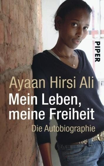 Mein Leben, meine Freiheit. Die Autobiographie.