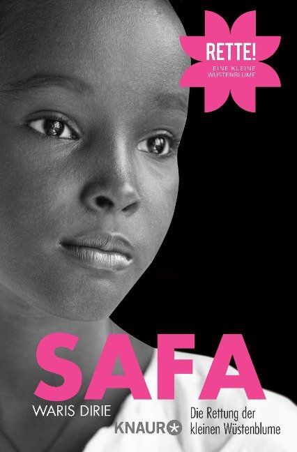 Safa. Die Rettung der kleinen Wüstenblume