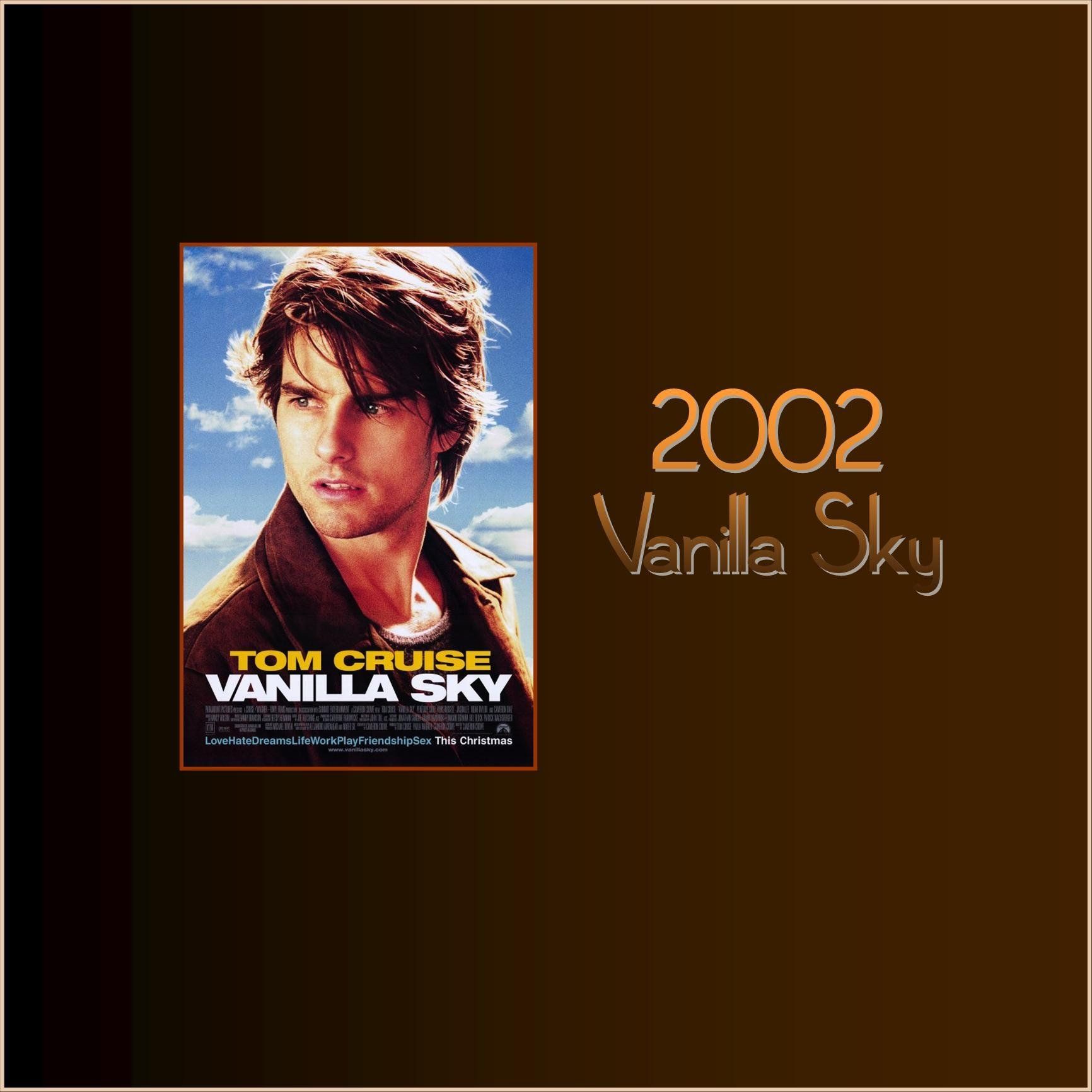 2002 - Vanilla Sky