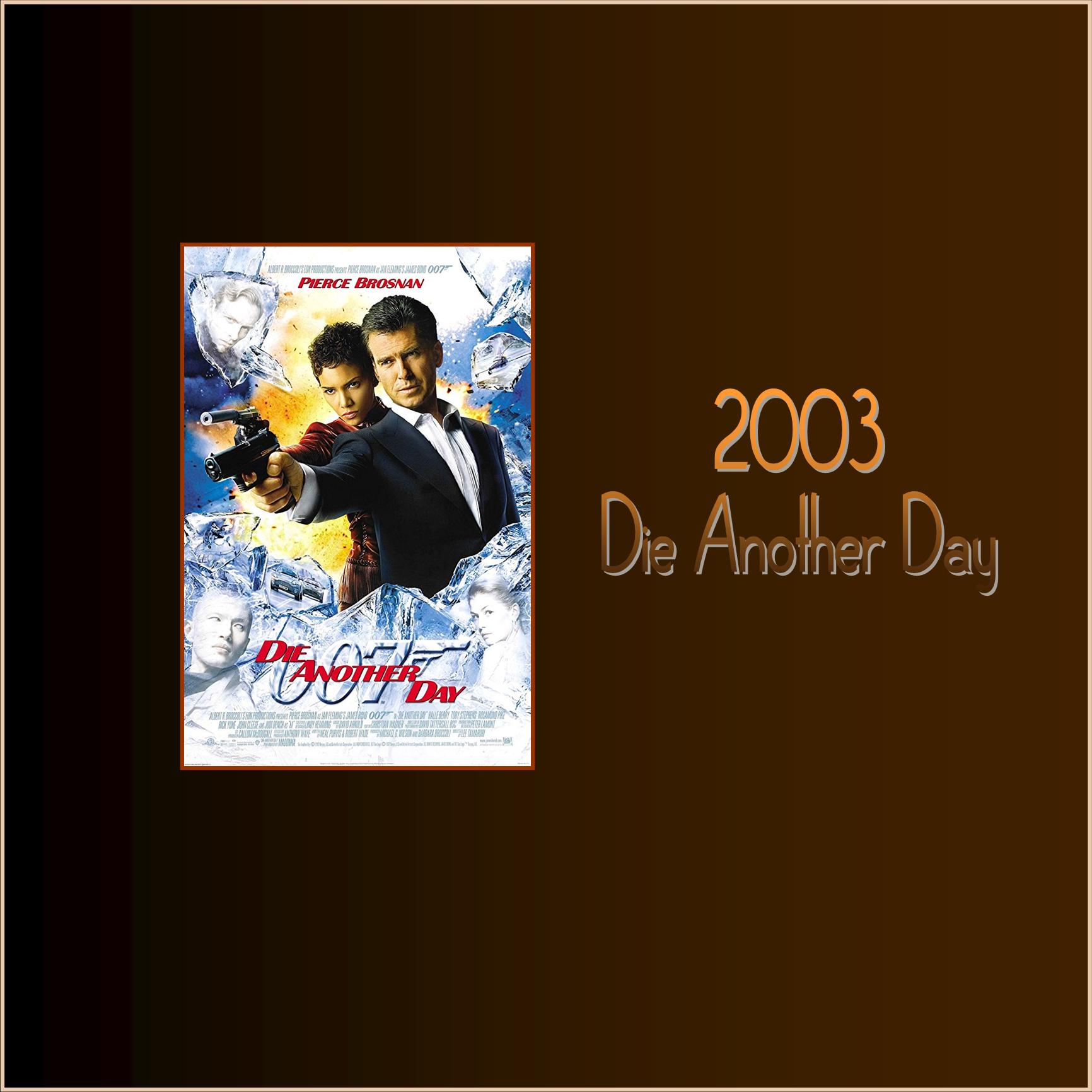 2003 - Die Another Day