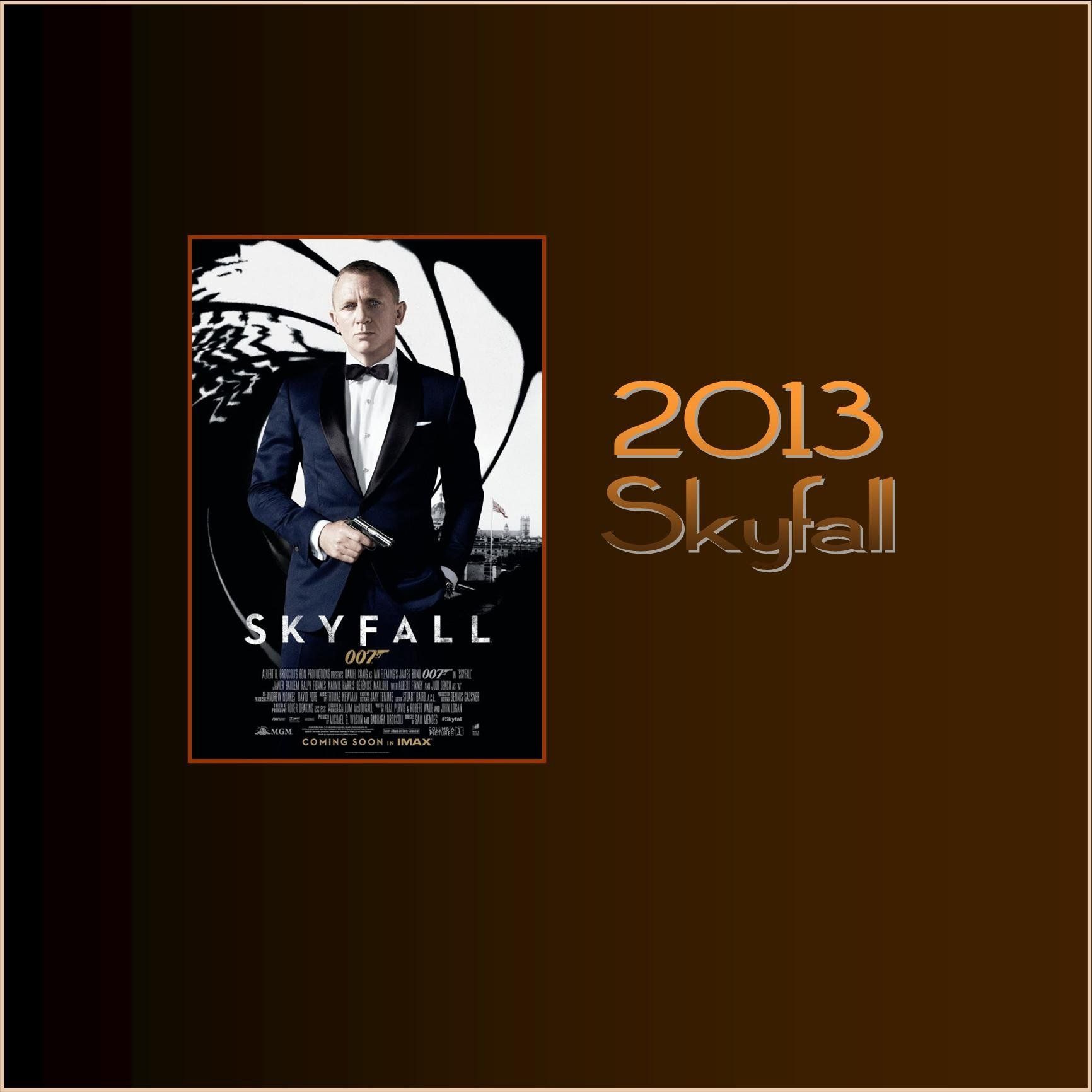 2013 - Skyfall