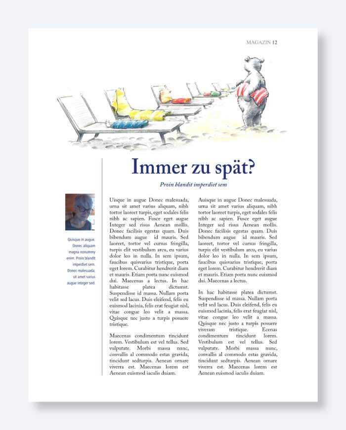 Glosse in Magazin: Schwarzweiß-Zeichnung reduzierte Farbgebung: Bär, Liegestühle und Handtücher, Headline: Immer zu spät?