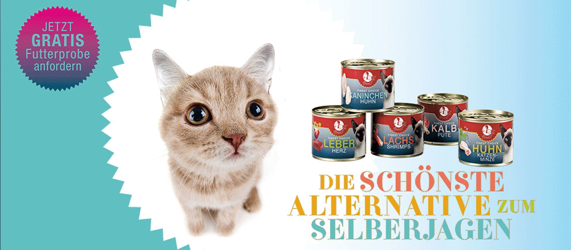 Das Bild zeigt einen Werbebanner von Dinner for Cats mit der Aufforderung Gratisprobe bestellen!