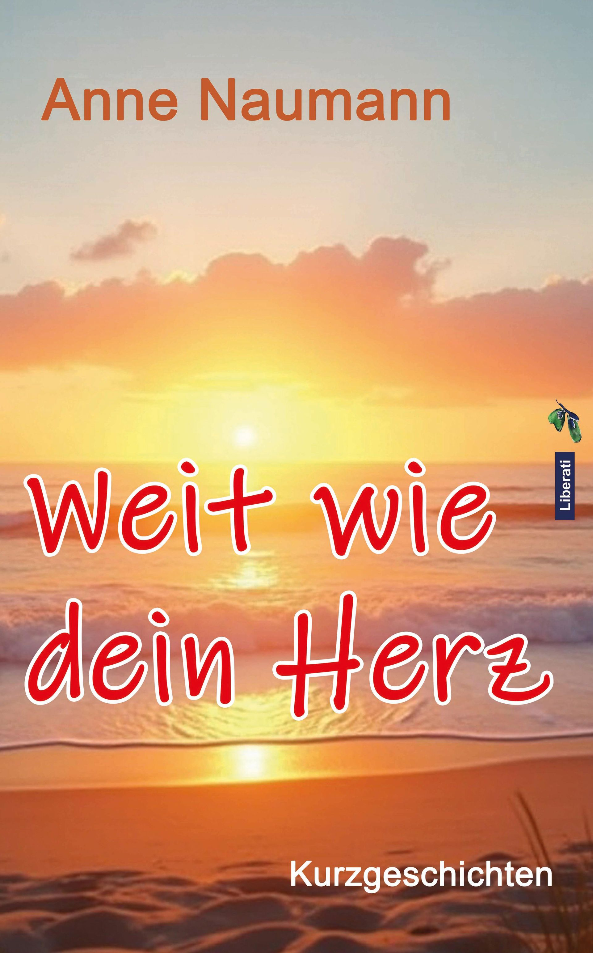 Weit wie dein Herz