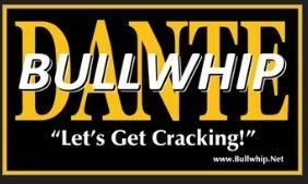 Dante's Bullwhips Dante's Bullwhips www.Bullwhip.Net