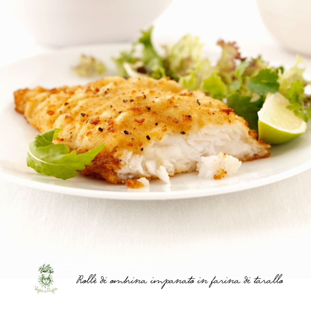 Rolle di ombrina impanato in farina di tarallo