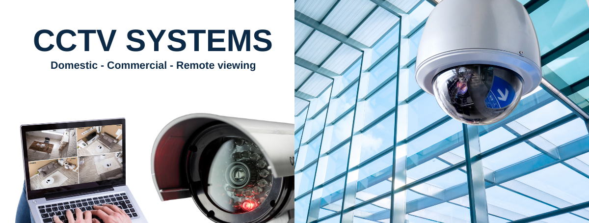 cctv systems, SSAIB accredited, domestic installation and commercial installation.