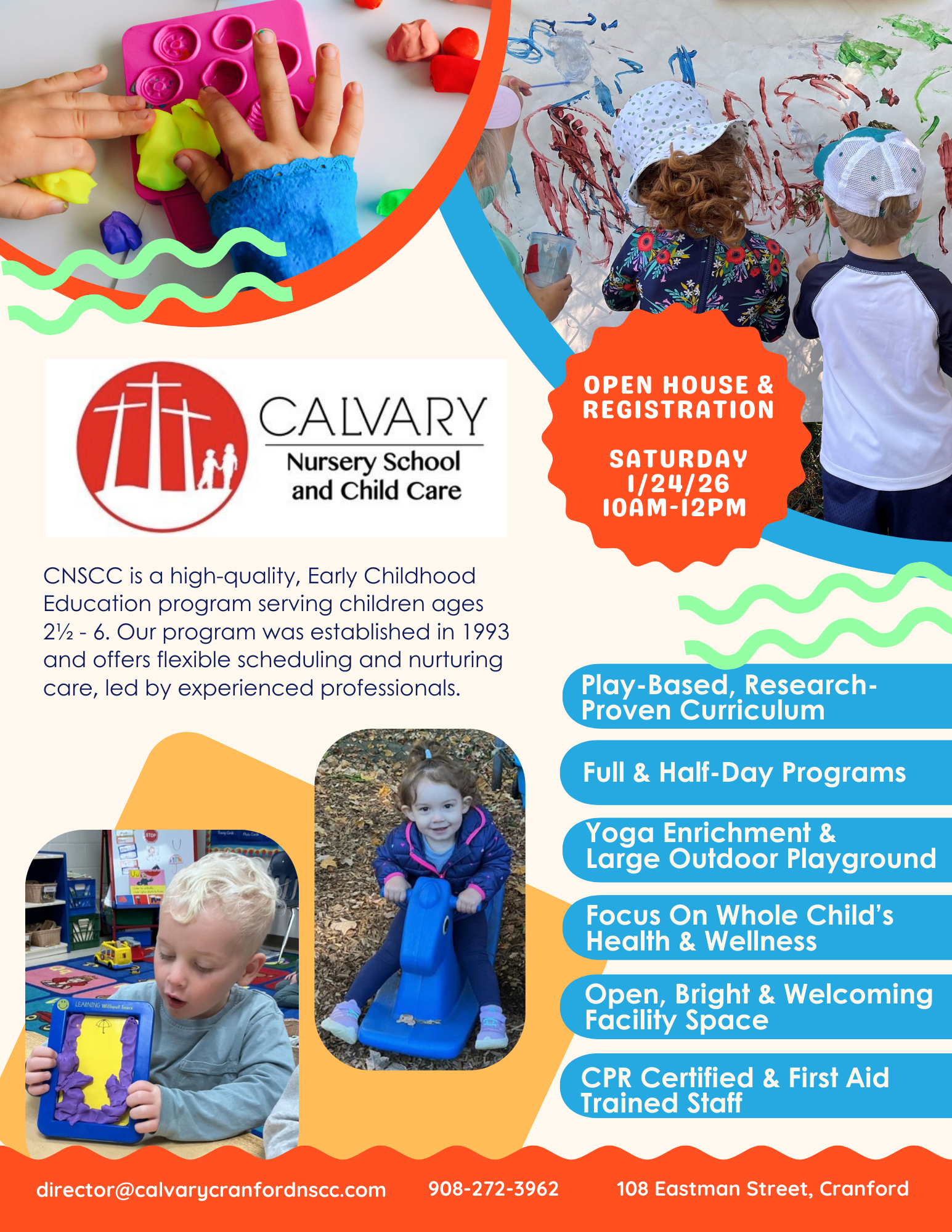 Calvary Nursery School and Child Care Open House date is Saturday, January 24, 2026 from 10am until 12pm. All are welcome to come and learn more about our program for children ages 2 and a half to 6.
