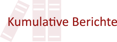 Kumulative Berichte