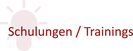 Schulungen, Trainings