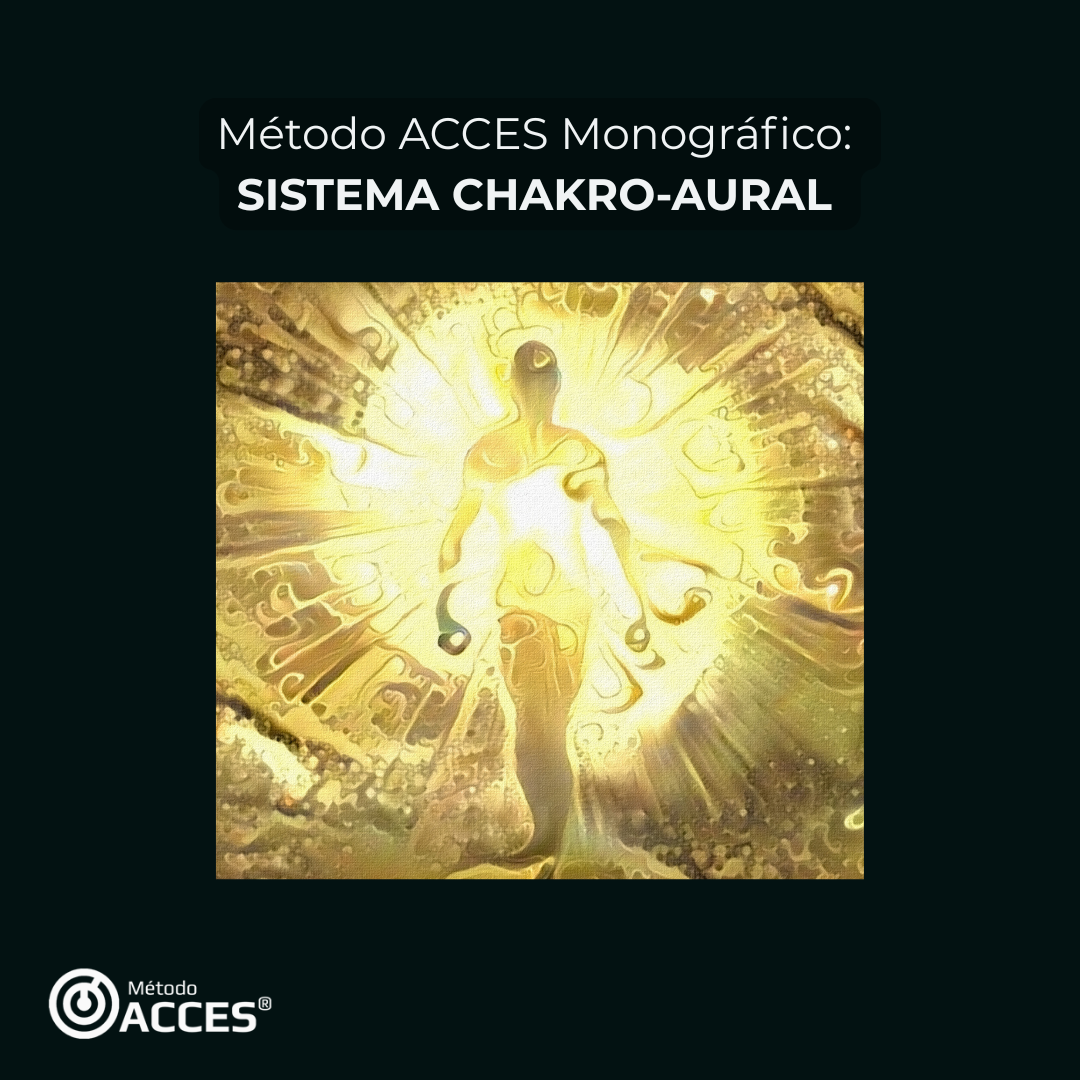 Monográfico Sistema Chakro-Aural Viaje Astral Método ACCES Sistema Chakra Sistema Aural Pau Hernandez Astral Projection