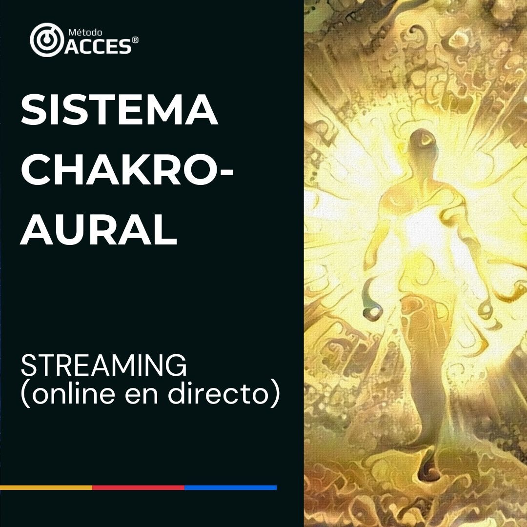 Monográfico Sistema Chakro-Aural Viaje Astral Método ACCES Sistema Chakra Sistema Aural Pau Hernandez Astral Projection