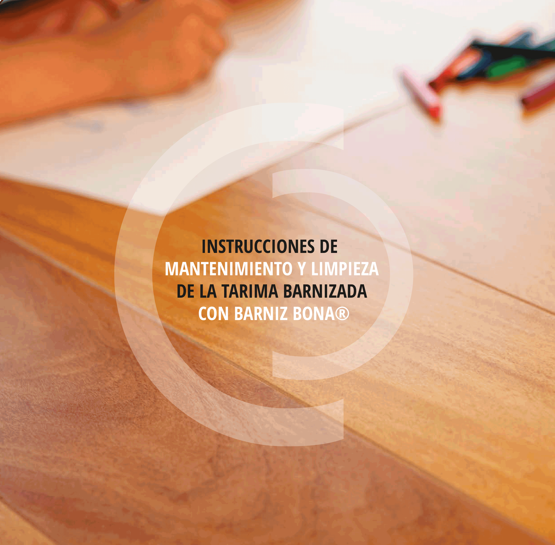 Mantenimiento de Suelos de Madera para Interior Barnizados