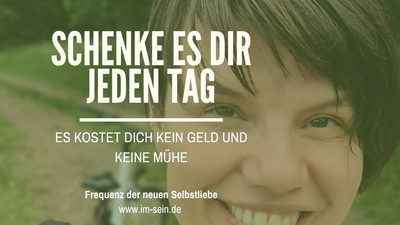 Sei nachsichtig mit dir Sei nachsichtig mit dir