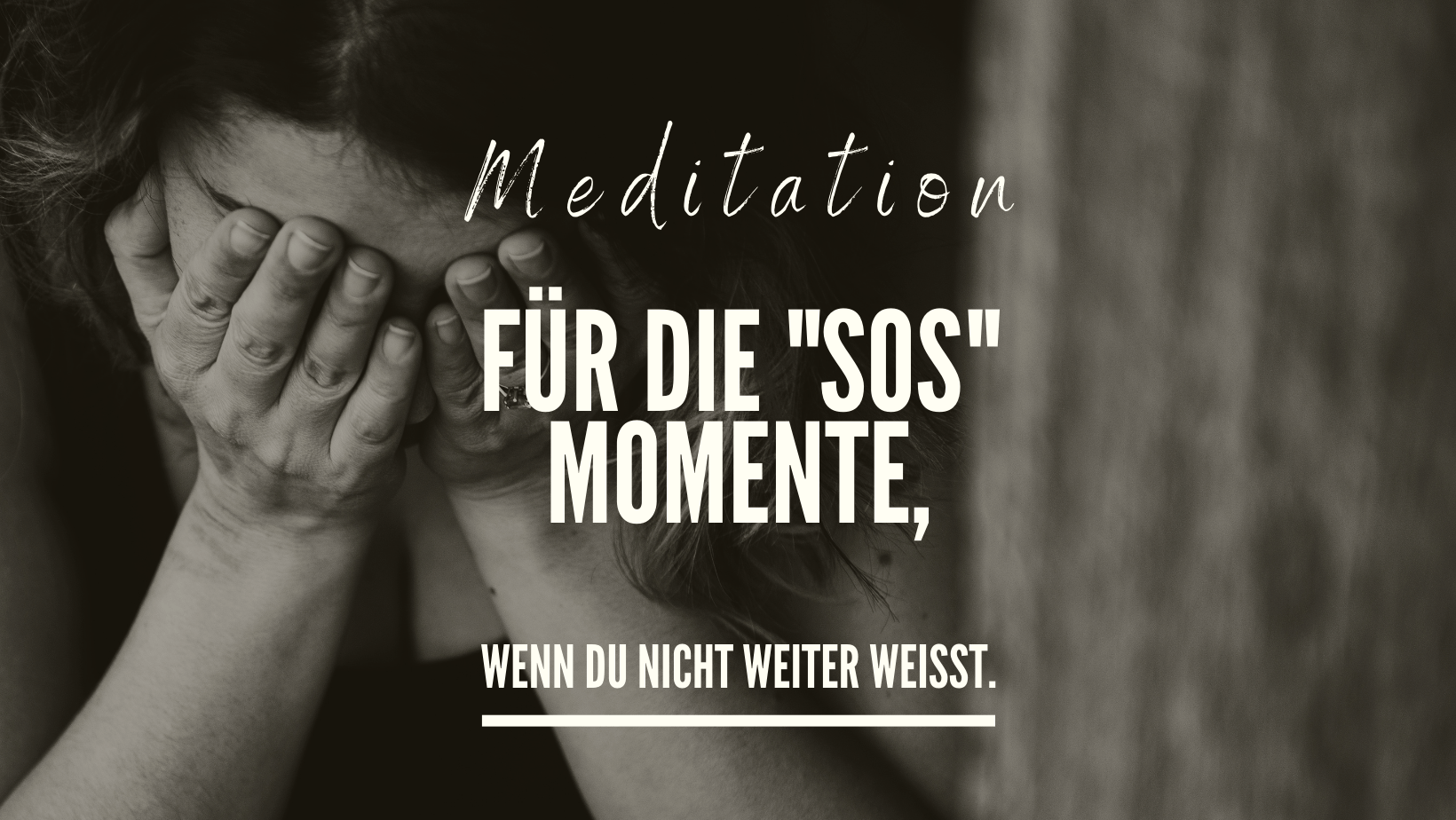 Meditation: ich weiß nicht, was ich tun soll Meditation: ich weiß nicht, was ich tun soll