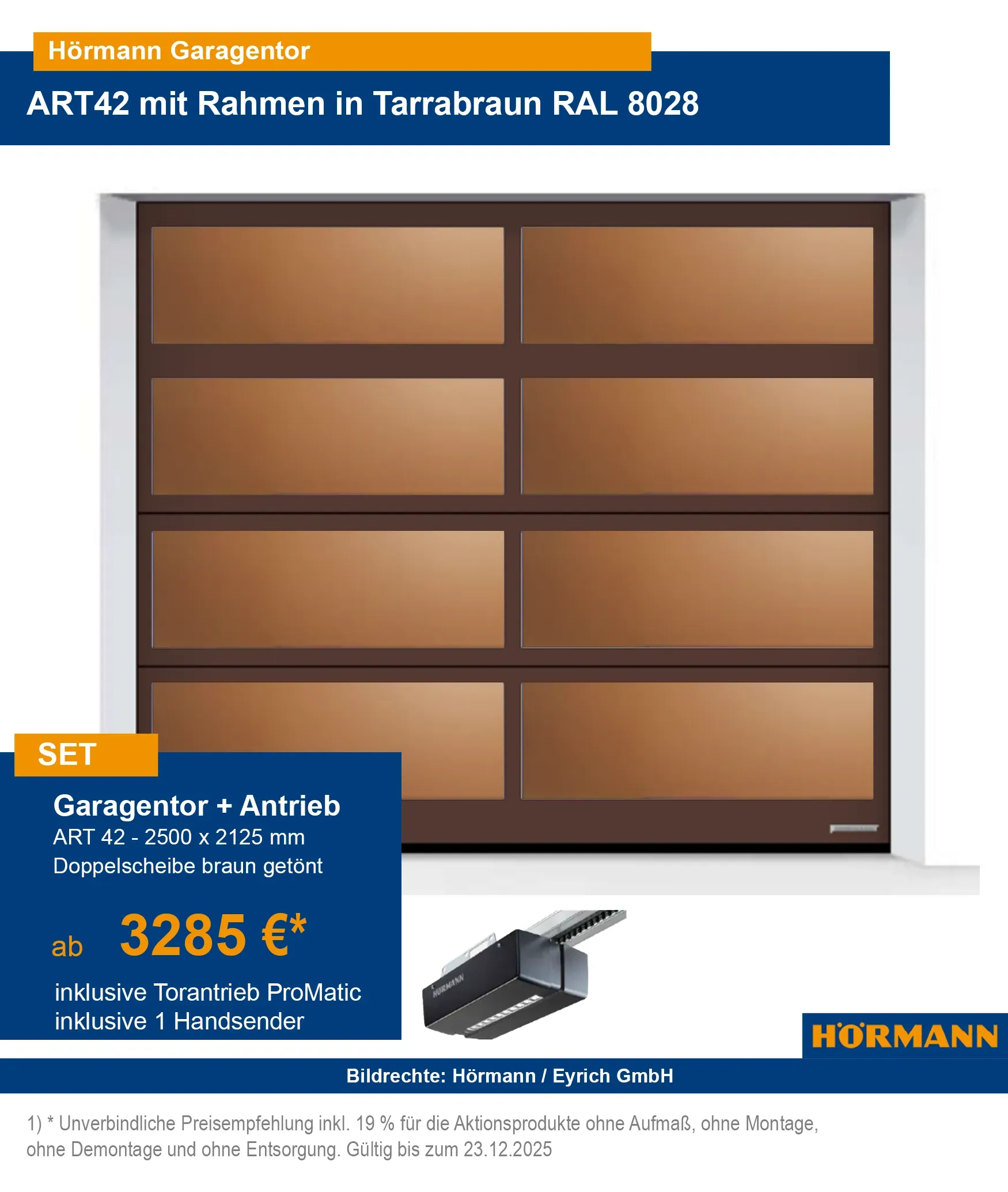 Hörmann Aluminium Rahmentor
Hörmann Rahmentor mit Kunststoff Doppelscheibe
Aluminium Rahmentor mit braun getönter Doppelscheibe
Hörmann Tor mit braun getönter Kunststoffscheibe
Rahmentor mit braun getöntem Klarglas
Hörmann Aluminium Rahmentor mit braun getönter Kunststoff Doppelscheibe
Aluminium Rahmentor mit getönter Doppelscheibe in Braun
Hörmann Garagentor mit braun getöntem Glas
Aluminium Rahmentor mit lichtdurchlässiger Braun-Tönung
Isoliertes Hörmann Rahmentor mit braun getöntem Kunststoffglas
Hörmann Sektionaltor mit braun getönter Kunststoffscheibe
Doppelverglastes Kunststofftor mit Brauntönung
Aluminium Rahmentor mit lichtstreuender brauner Kunststoffscheibe
Hörmann Design-Rahmentor mit getönter Verglasung in Braun
Robustes Rahmentor mit braun getöntem Doppelscheiben-Glas