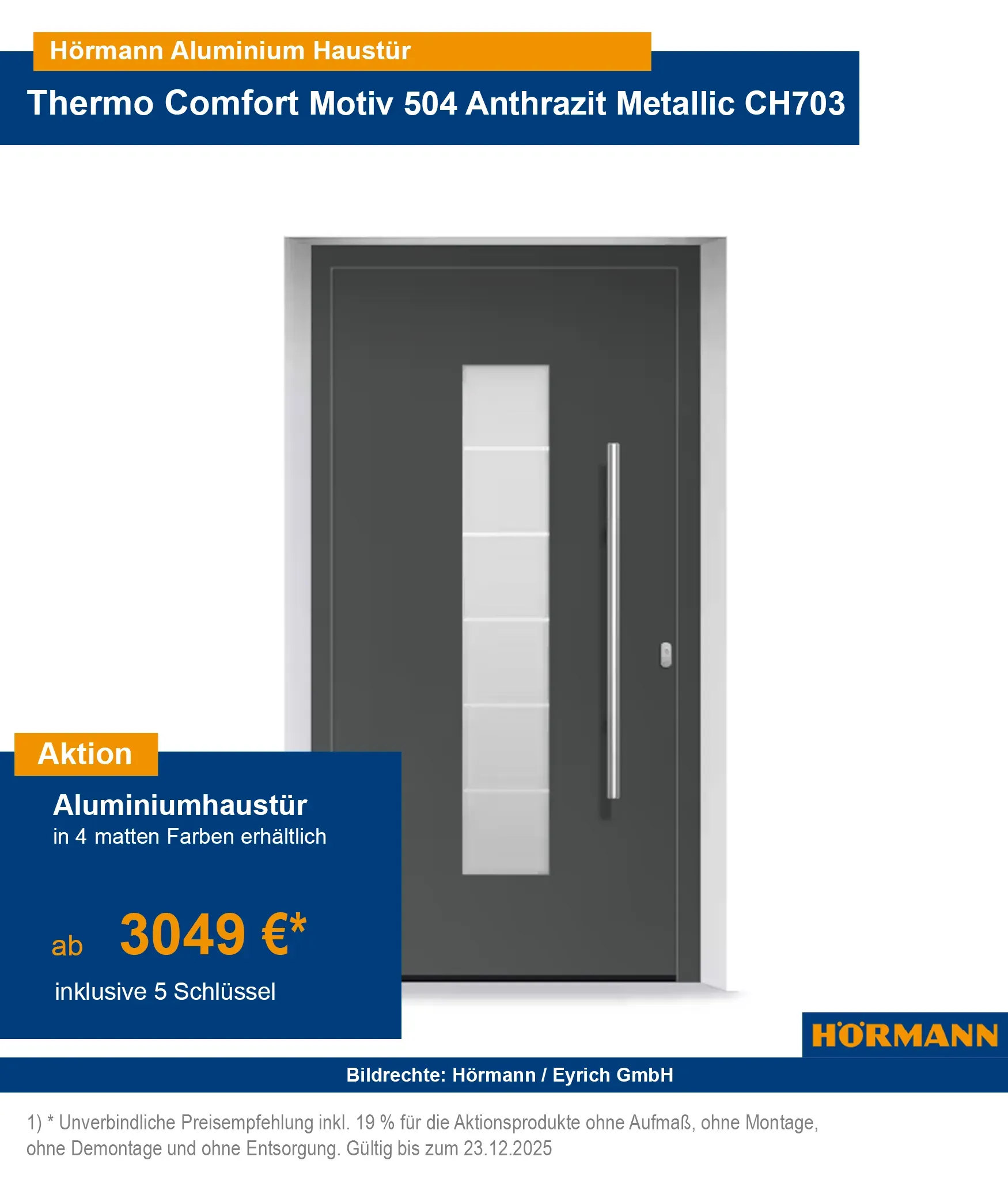 Hörmann Haustür ThermoComfort
Aluminiumhaustür Hörmann
Hörmann ThermoComfort Aktion 2025
Haustür Aluminium günstig
Hörmann Haustür Bad Kissingen
Aluminiumhaustür kaufen Bad Kissingen
Hörmann ThermoComfort Bad Kissingen
Hörmann Haustür Aktion 2025
Aluminiumhaustür günstig kaufen
Hörmann ThermoComfort Preisvergleich
Haustür Angebot 2025