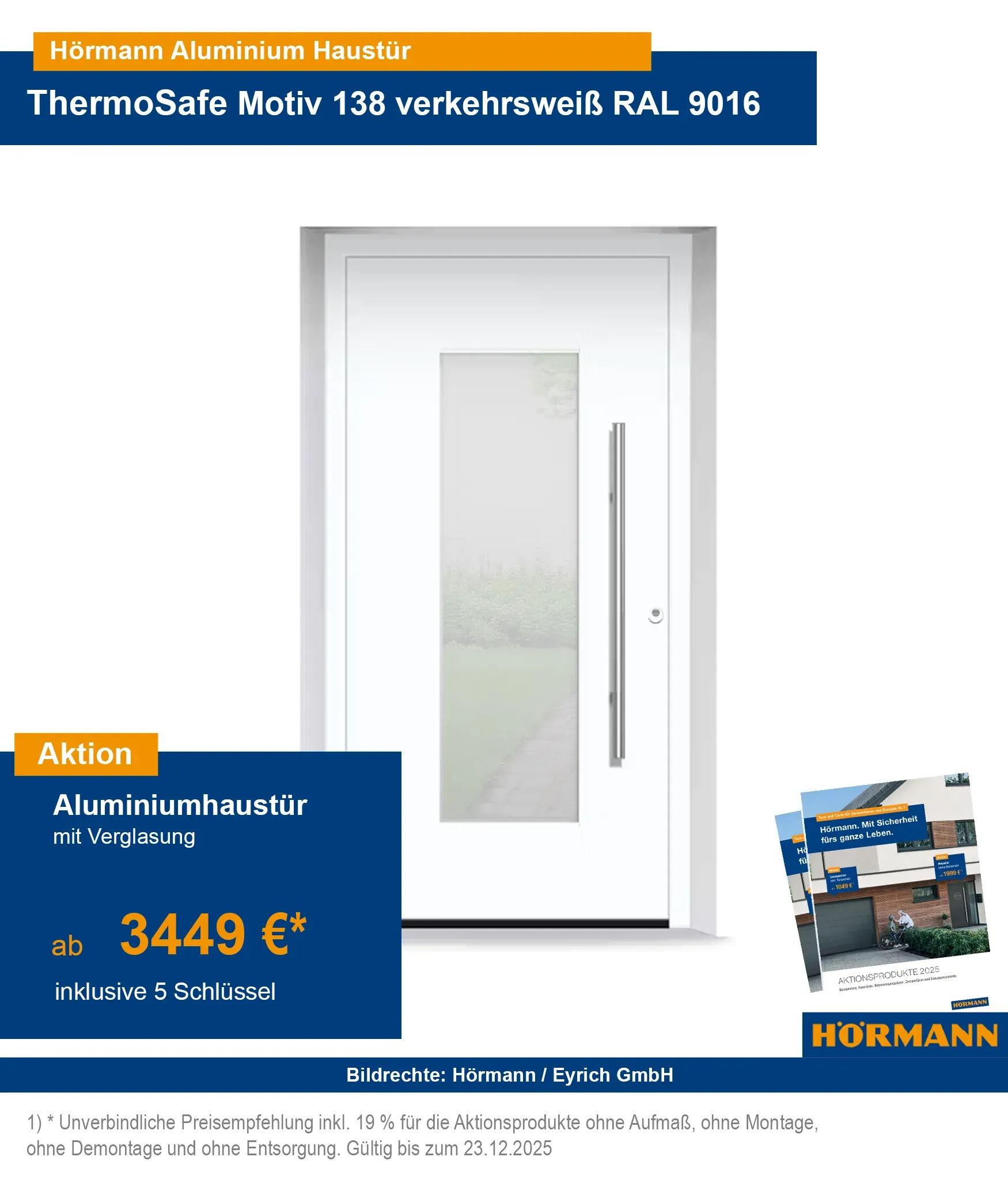 Hörmann Haustür ThermoSafe
Hörmann ThermoSafe Aluminiumhaustür
Aluminiumhaustür ohne Verglasung
Hörmann Haustür ohne Glas
ThermoSafe Haustür Aktion 2025
Hörmann Haustür Angebot 2025
Hörmann Haustür Bad Kissingen
Hörmann ThermoSafe Schweinfurt
Aluminiumhaustür Hammelburg
Haustür ohne Glas Bad Neustadt
Hörmann ThermoSafe Gemünden
Haustür kaufen Lohr
Aluminiumhaustür Fulda
Hörmann Haustür günstig kaufen
Aluminiumhaustür ThermoSafe Preisvergleich
