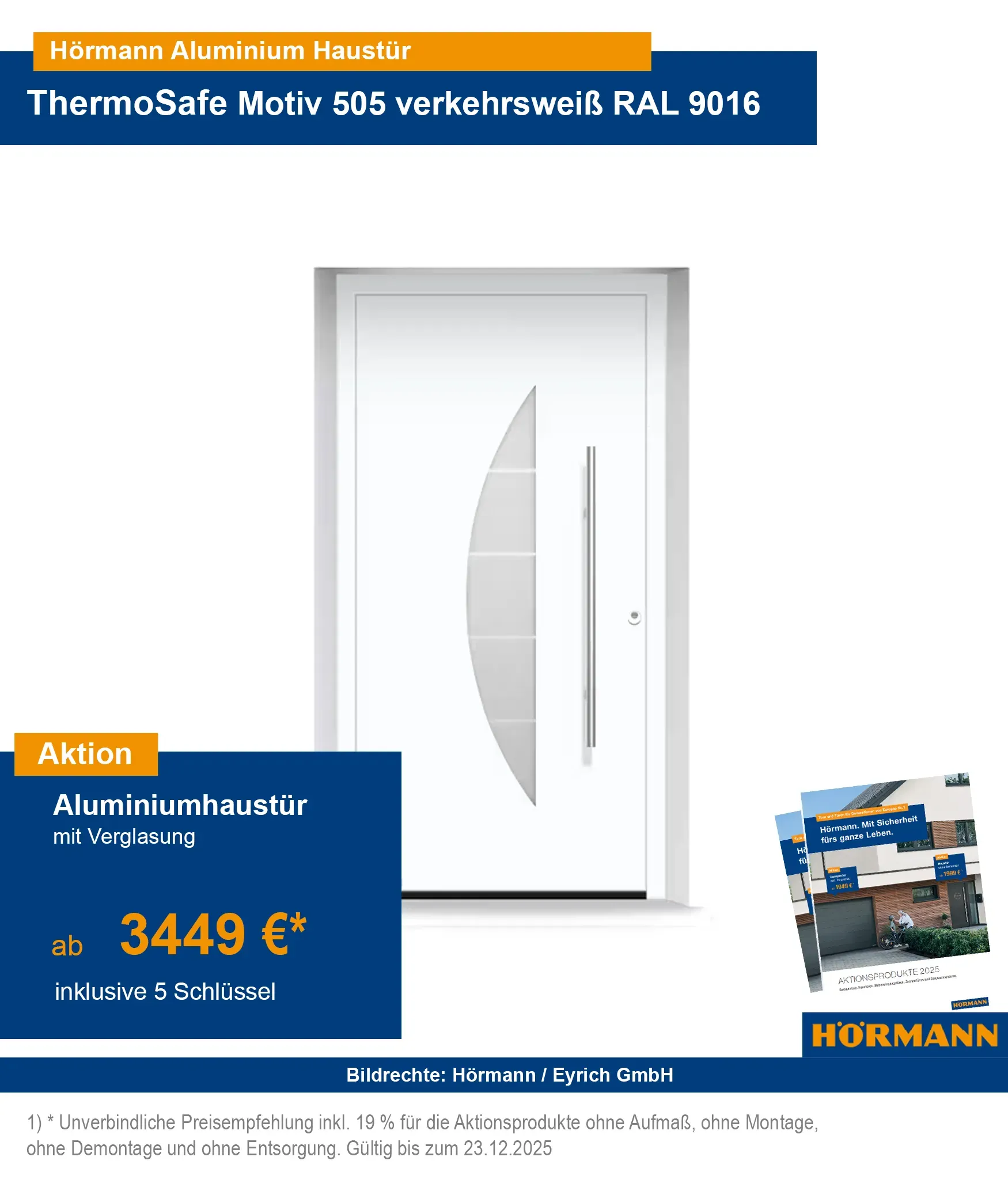 Hörmann Haustür ThermoSafe
Hörmann ThermoSafe Aluminiumhaustür
Aluminiumhaustür ohne Verglasung
Hörmann Haustür ohne Glas
ThermoSafe Haustür Aktion 2025
Hörmann Haustür Angebot 2025
Hörmann Haustür Bad Kissingen
Hörmann ThermoSafe Schweinfurt
Aluminiumhaustür Hammelburg
Haustür ohne Glas Bad Neustadt
Hörmann ThermoSafe Gemünden
Haustür kaufen Lohr
Aluminiumhaustür Fulda
Hörmann Haustür günstig kaufen
Aluminiumhaustür ThermoSafe Preisvergleich