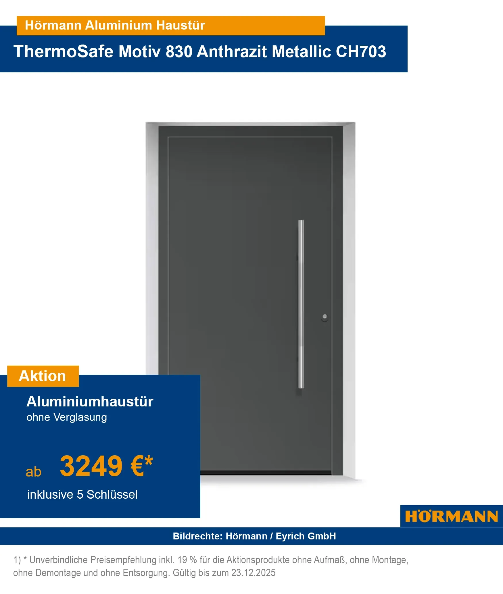 Hörmann Haustür ThermoSafe
Hörmann ThermoSafe Aluminiumhaustür
Aluminiumhaustür ohne Verglasung
Hörmann Haustür ohne Glas
ThermoSafe Haustür Aktion 2025
Hörmann Haustür Angebot 2025
Hörmann Haustür Bad Kissingen
Hörmann ThermoSafe Schweinfurt
Aluminiumhaustür Hammelburg
Haustür ohne Glas Bad Neustadt
Hörmann ThermoSafe Gemünden
Haustür kaufen Lohr
Aluminiumhaustür Fulda
Hörmann Haustür günstig kaufen
Aluminiumhaustür ThermoSafe Preisvergleich