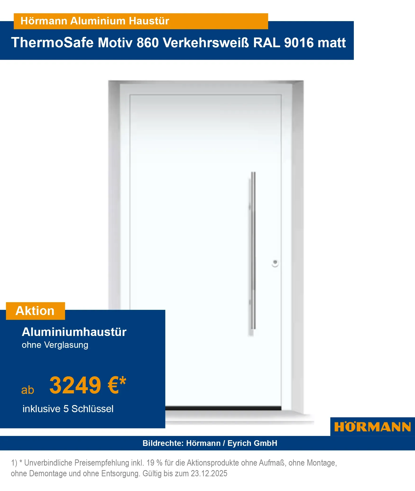 Hörmann Haustür ThermoSafe
Hörmann ThermoSafe Aluminiumhaustür
Aluminiumhaustür ohne Verglasung
Hörmann Haustür ohne Glas
ThermoSafe Haustür Aktion 2025
Hörmann Haustür Angebot 2025
Hörmann Haustür Bad Kissingen
Hörmann ThermoSafe Schweinfurt
Aluminiumhaustür Hammelburg
Haustür ohne Glas Bad Neustadt
Hörmann ThermoSafe Gemünden
Haustür kaufen Lohr
Aluminiumhaustür Fulda
Hörmann Haustür günstig kaufen
Aluminiumhaustür ThermoSafe Preisvergleich