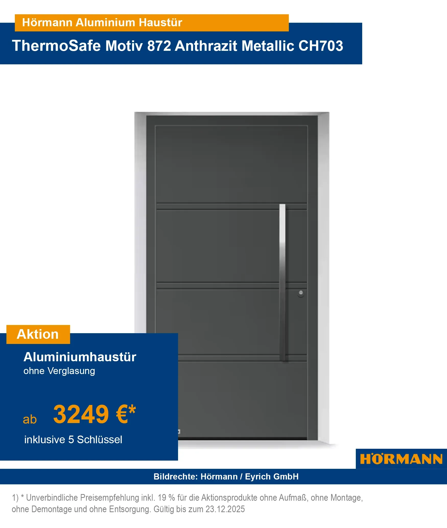 Hörmann Haustür ThermoSafe
Hörmann ThermoSafe Aluminiumhaustür
Aluminiumhaustür ohne Verglasung
Hörmann Haustür ohne Glas
ThermoSafe Haustür Aktion 2025
Hörmann Haustür Angebot 2025
Hörmann Haustür Bad Kissingen
Hörmann ThermoSafe Schweinfurt
Aluminiumhaustür Hammelburg
Haustür ohne Glas Bad Neustadt
Hörmann ThermoSafe Gemünden
Haustür kaufen Lohr
Aluminiumhaustür Fulda
Hörmann Haustür günstig kaufen
Aluminiumhaustür ThermoSafe Preisvergleich