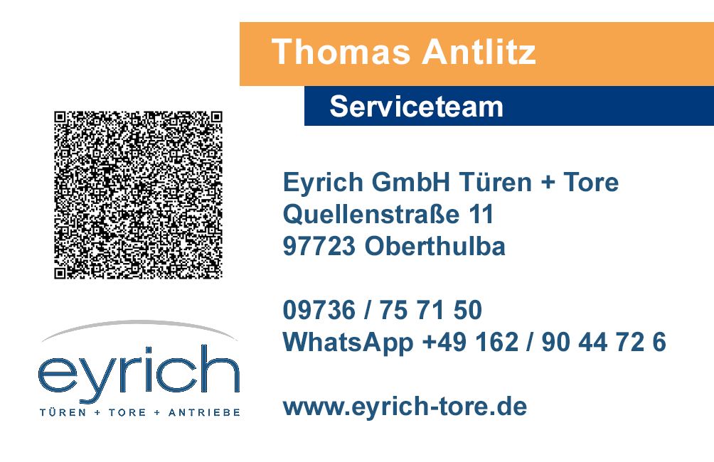 Eyrich GmbH Türen + Tore Oberthulba Widerruf Formular Eyrich GmbH Türen + Tore Oberthulba Visitenkarte Thomas Antlitz Serviceteam